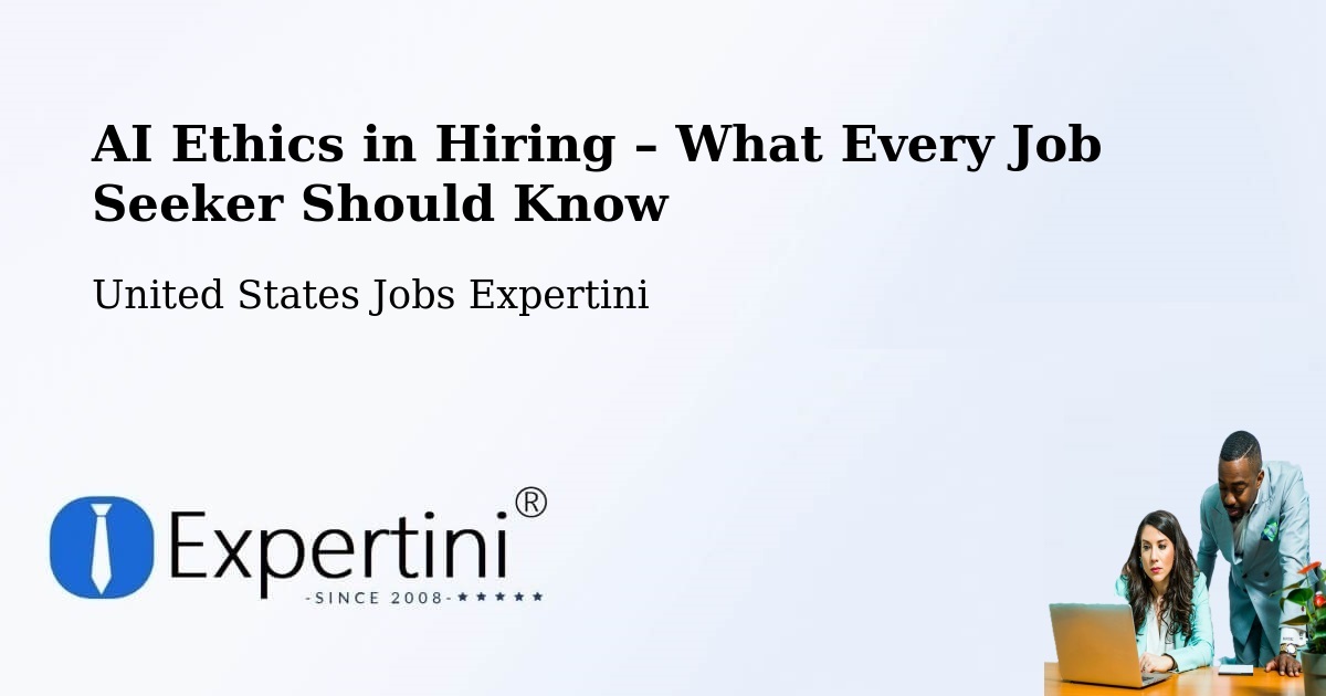 AI Ethics in Recruitment & Hiring – Clarks Summit - Clarks Summit, United States Jobs Expertini